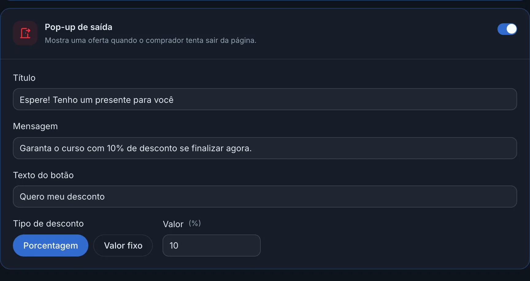 Pop-up de saída ativado com título, mensagem, botão e desconto